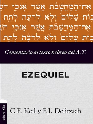 cover image of Comentario al texto hebreo del Antiguo Testamento- Ezequiel
